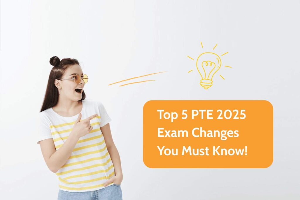PTE Exam Changes 2025 New