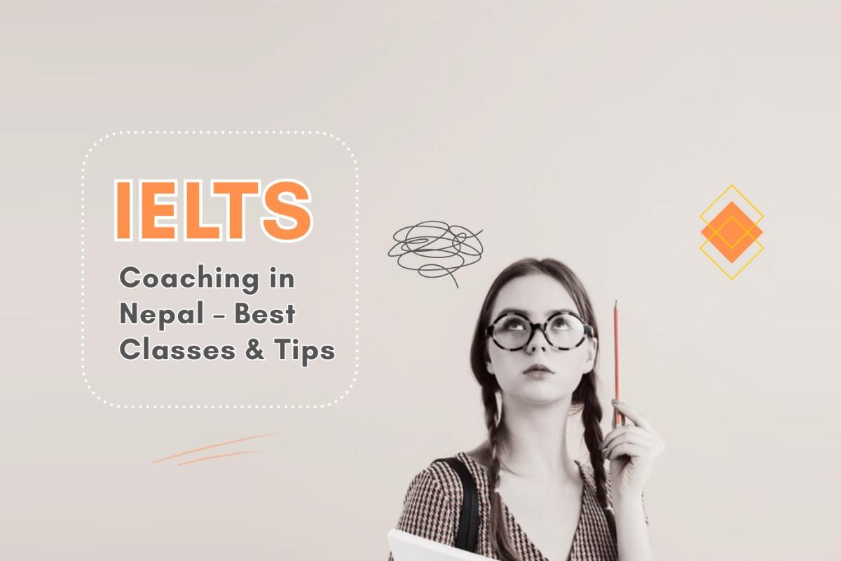 IELTS Coaching in Nepal - 2025