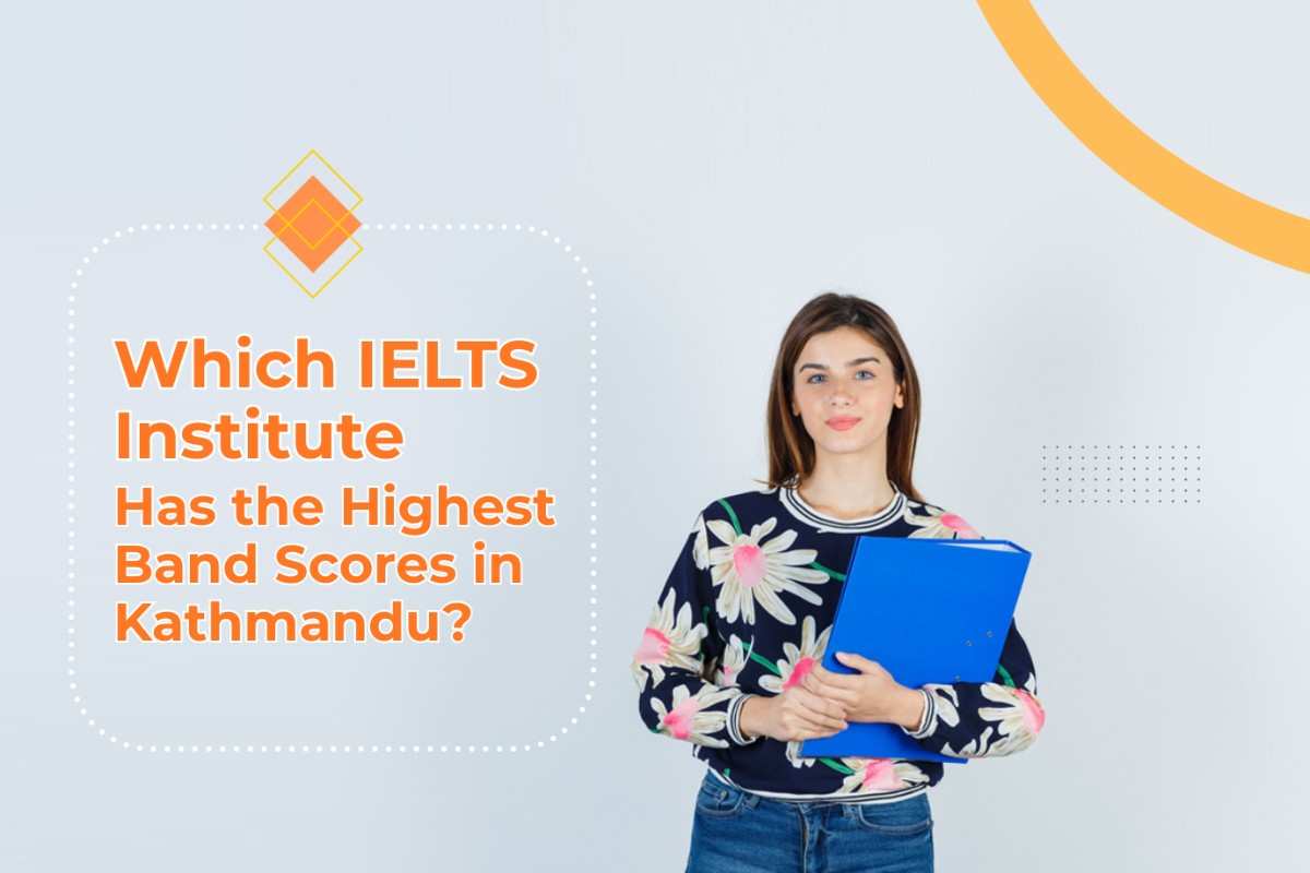 IELTS Institute Has the Highest Band Scores in Kathmandu