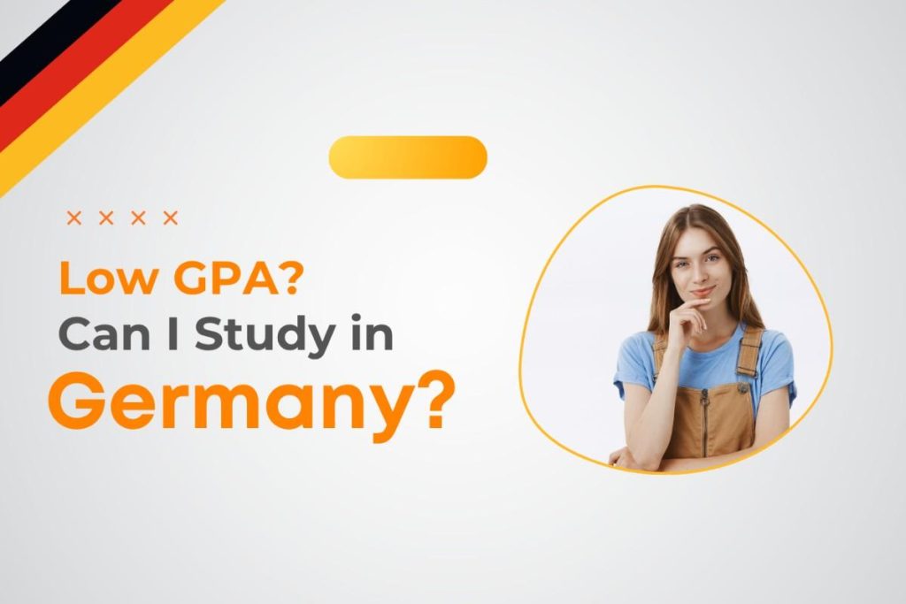 Low GPA Can I Study in Germany